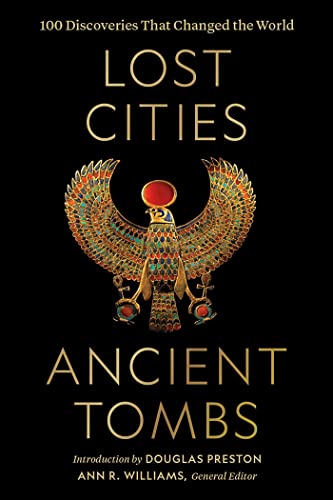 Lost Cities, Ancient Tombs: 100 Discoveries That Changed The World #TOP19