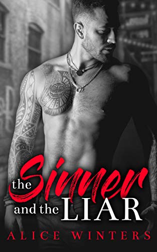 Télécharger The Sinner and the Liar: (Seeking Asylum Book 1) (English Edition) Gratuit