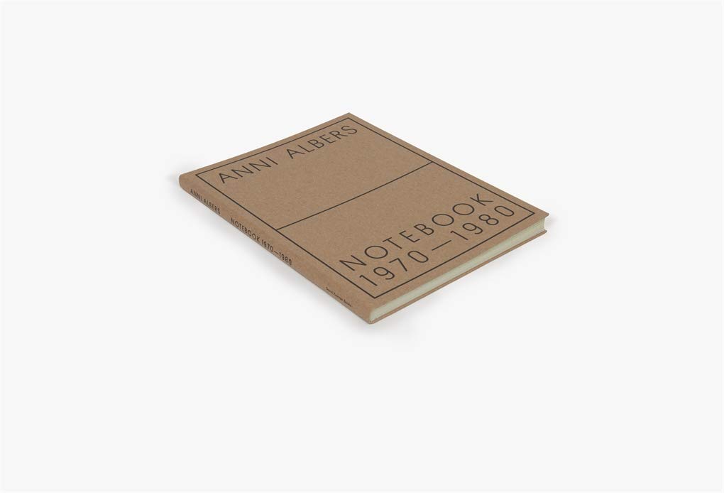 Anni Albers: Notebook 1970-1980      Hardcover – November 21, 2017