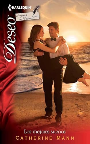 Los mejores sueños (Negocios de pasión nº 6)