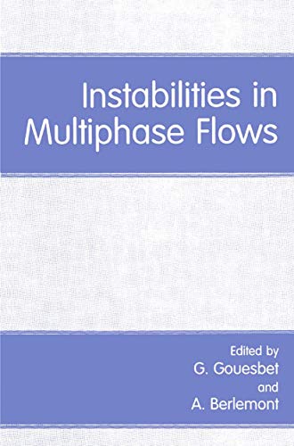 Instabilities in Multiphase Flows view 2