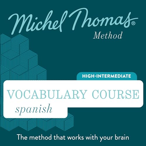 Couverture de Spanish Vocabulary Course (Michel Thomas Method) - Full course