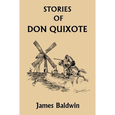 Stories of Don Quixote Written Anew for Children