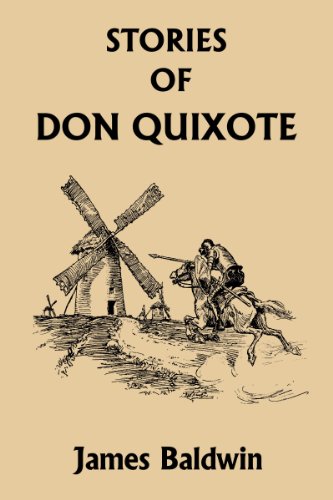 Stories of Don Quixote Written Anew for Children (Yesterday's Classics)