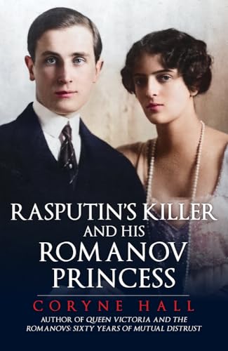 Photo de Rasputin's Killer and His Romanov Princess: Prince Felix Youssoupov and the Tsar's Niece Irina
