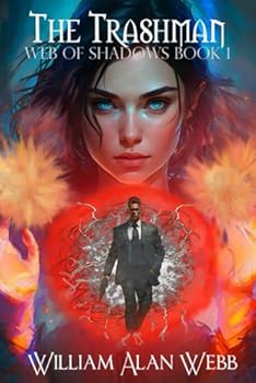 The Trashman: Web of Shadows Book 1 (Hit World: Web of Shadows)