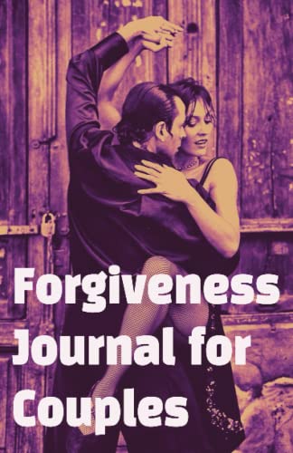 Forgiveness Journal for Couples: for...