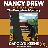 The Bungalow Mystery: Nancy Drew Mysteries, Book 3