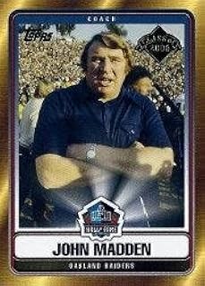 2006 Topps Hall of Fame Tribute #JM John Madden