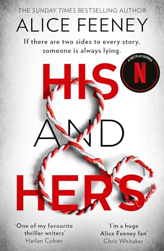 HIS AND HERS: The addictive bestselling psychological suspense thriller and a brand-new Number One Netflix global phenomenon from the author of My Husband?s Wife für 9,69 EUR (-35%) statt 14,97 EUR bei amazon.de Bild: HIS AND HERS: The addictive bestselling psychological suspense thriller and a brand-new Number One Netflix global phenomenon from the author of My Husband?s Wife für 9,69 EUR (-35%) statt 14,97 EUR bei amazon.de