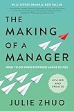 The Making of a Manager: What to Do When Everyone Looks to You