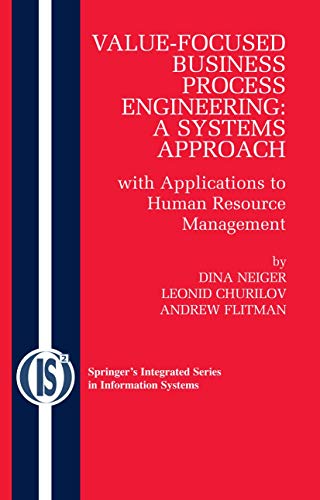 Value-Focused Business Process Engineering : A Systems Approach: With Applications To Human Resource Management, Volume19 view 2