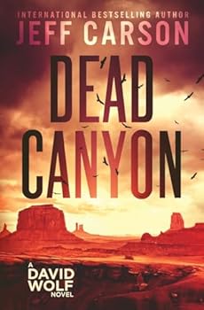 Paperback Dead Canyon: David Wolf Mystery Thriller Series Book