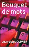 Bouquet de mots (Poèmes)