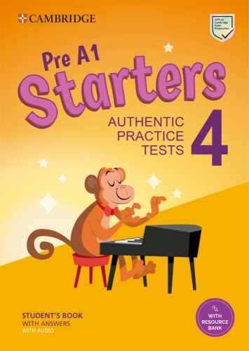 Pre A1. Starters. Student\'s book with answers. Per la Scuola media. Con espansione online. Con Audio: Authentic Practice Tests