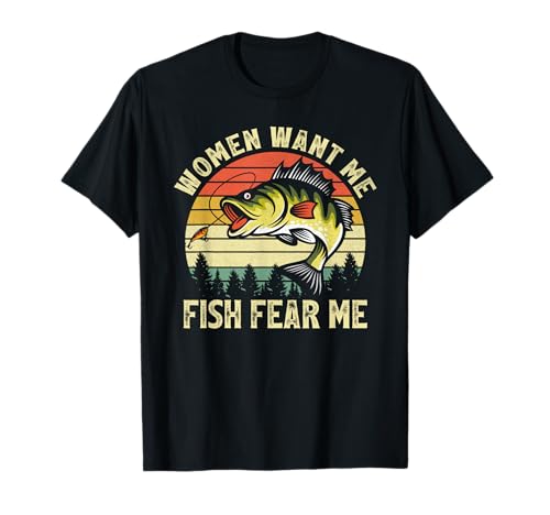 Vintage Women Want Me Fish Bass Fear Me Funny Lover Fishing T-Shirt