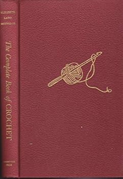 The Complete Book of Crochet
