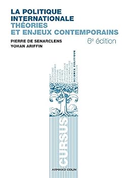 Paperback La politique internationale : Théories et enjeux contemporains [French] Book