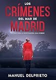 LOS CRÍMENES DEL MAR DE MADRID : Un caso para la investigadora Julia Verbeke