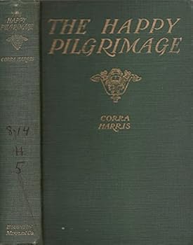 Hardcover The Happy Pilgrimage [Unknown] Book