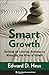 Smart Growth: Building an Enduring Business by Managing the Risks of Growth (Columbia Business School Publishing)