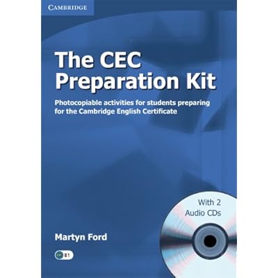 The CEC Preparation Kit with Audio CDs (2) French edition