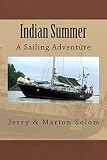 Indian Summer: A Sailing Adventure