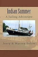 Indian Summer: A Sailing Adventure 150528869X Book Cover