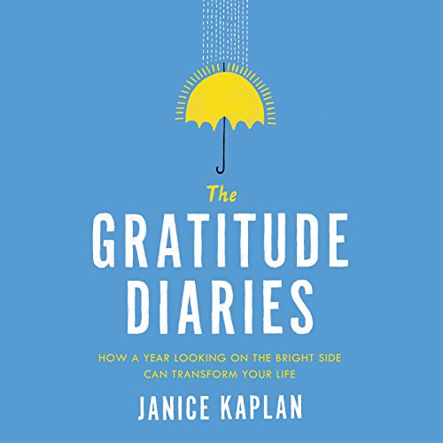 The Gratitude Diaries - Janice Kaplan episode artwork