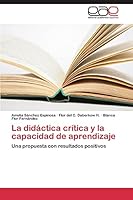 La didáctica crítica y la capacidad de aprendizaje 3659088595 Book Cover