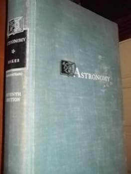 Hardcover ASTRONOMY: A Textbook for University and College Students, Seventh Edition. Book