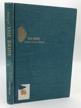 Hardcover The Bride. Essays in the Church [Unknown] Book