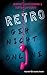 Cover zum Buch RETRO: Geh nicht online: Die man nich...