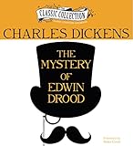The Mystery of Edwin Drood (Classic Collection)