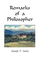Remarks of a Philosopher 1481040111 Book Cover