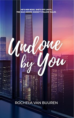 Undone By You: A forbidden office (Between the Lines Book 1) (English Edition)