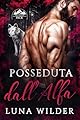 Posseduta dall'Alfa (Red Ridge Pack Vol. 1)