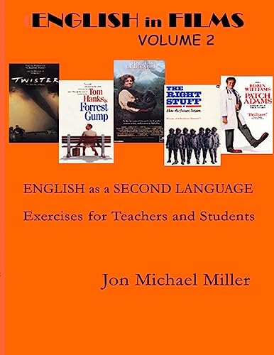 English in Films: Volume Two: ESL Excercises for Teachers & Home Study: 2