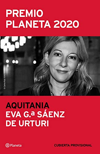 Aquitania: Premio Planeta 2020