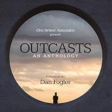 Outcasts: An Anthology
