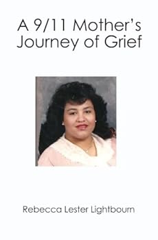 Paperback A 9/11 Mother's Journey of Grief Book