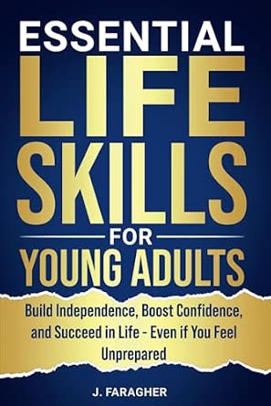 Amazon.com: ESSENTIAL LIFE SKILLS FOR YOUNG ADULTS: BUILD INDEPENDENCE ...