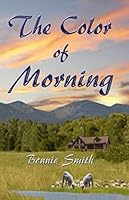 The Color of Morning 1703150570 Book Cover