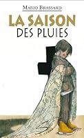La saison des pluies 289607127X Book Cover