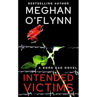 Intended Victims (Born Bad, Book 3) Audiolibro Por Meghan O'Flynn arte de portada