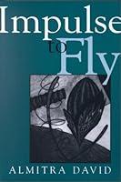 Impulse to Fly 0966045912 Book Cover