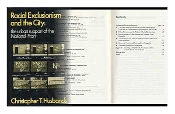 Hardcover Racial Exclusionism and the City: The Urban Support of the National Front Book