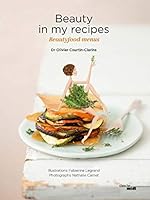 Beauty in my recipes - Beautyfood menus 2749165369 Book Cover