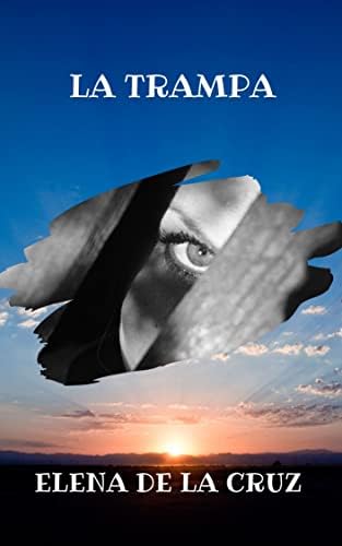 LA TRAMPA (Intrépidos nº 1)