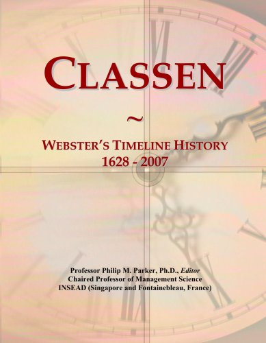 Classen: Webster's Timeline History, 1628 - 2007
